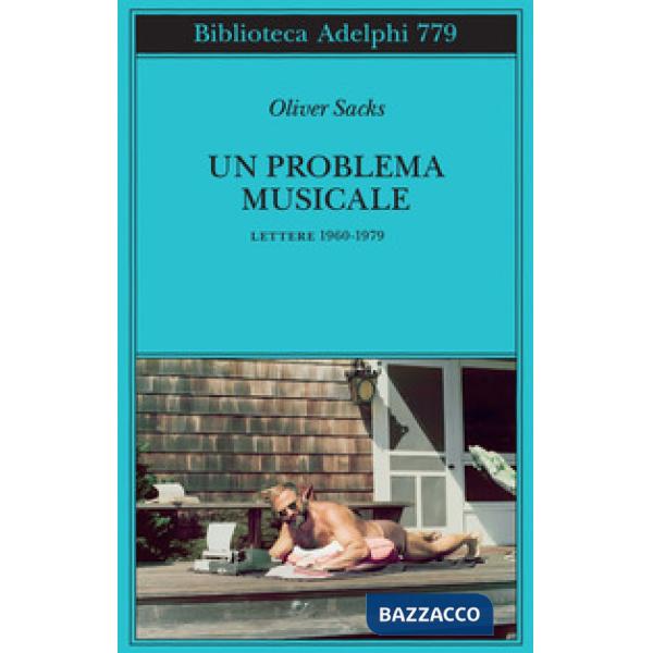 Problema musicale. Lettere 1960-1979 (Un)