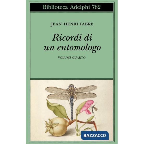 Ricordi di un entomologo. Vol. 4