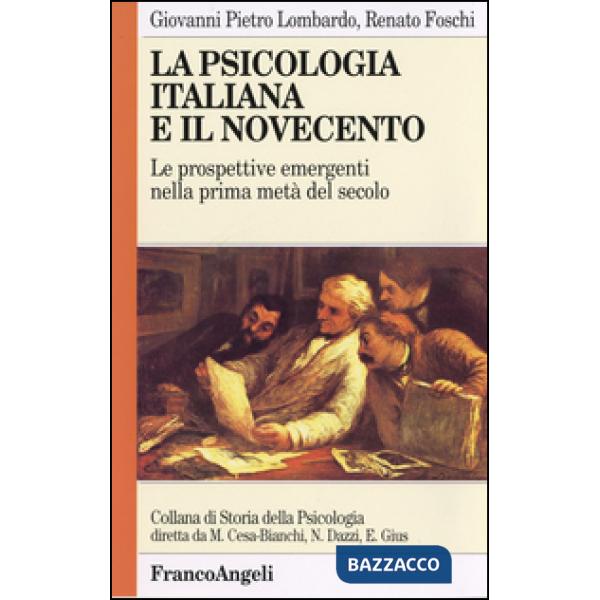 Psicologia italiana e il Novecento (La)