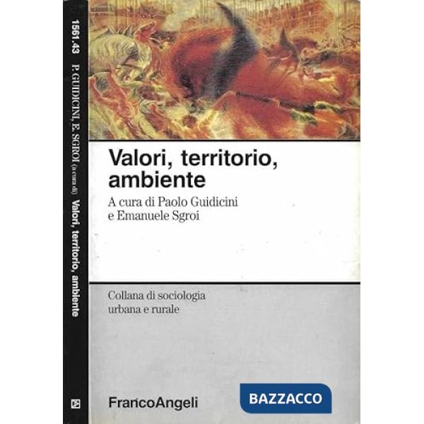 Valori, territorio, ambiente