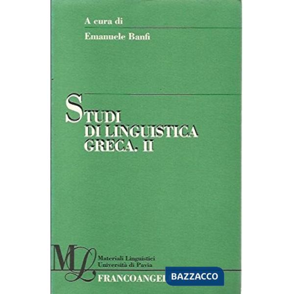Studi di linguistica greca II
