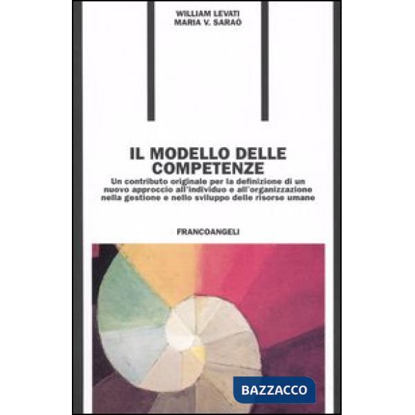 Modello delle competenze. Un contributo originale per la definizione di un nuovo