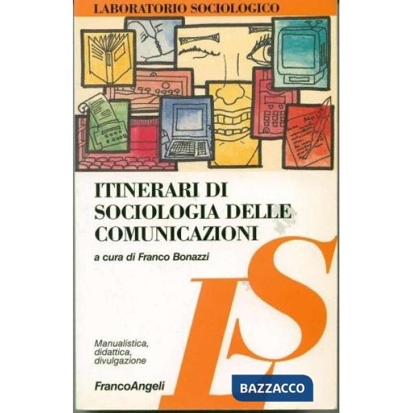 Itinarari di sociologia delle comunicazioni