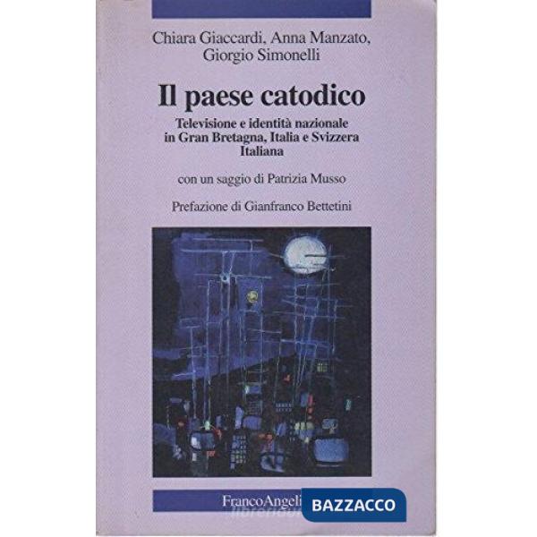 Paese catodico (Il)