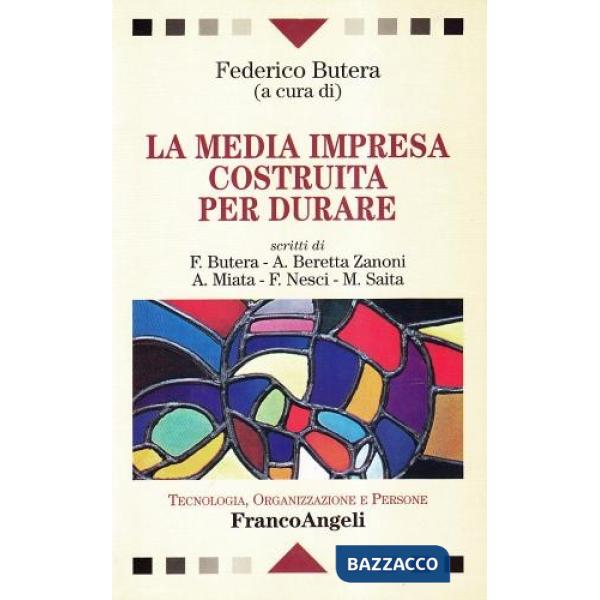 Media impresa costruita per durare (La)