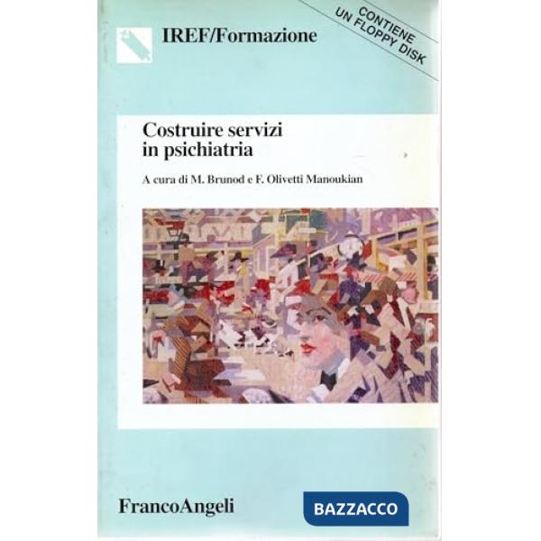 Costruire servizi in psichiatria