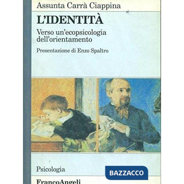 Identità. Verso un'ecopsicologia dell'orientamento (L')