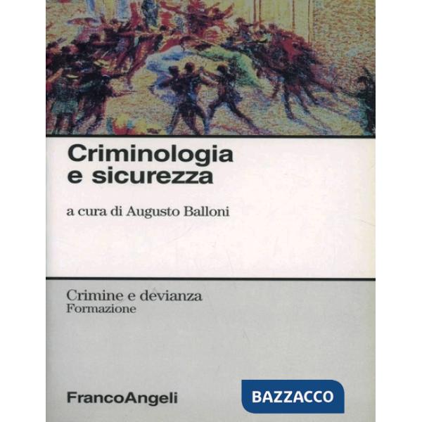 Criminologia e sicurezza