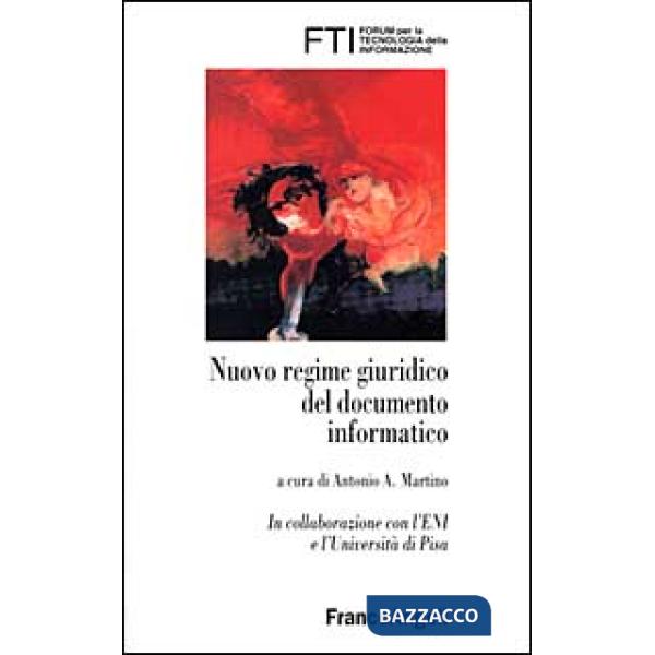 Nuovo regime giuridico del documento informatico