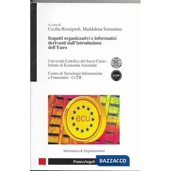 Impatti organizzativi e informatici derivanti dall'introduzione dell'Euro