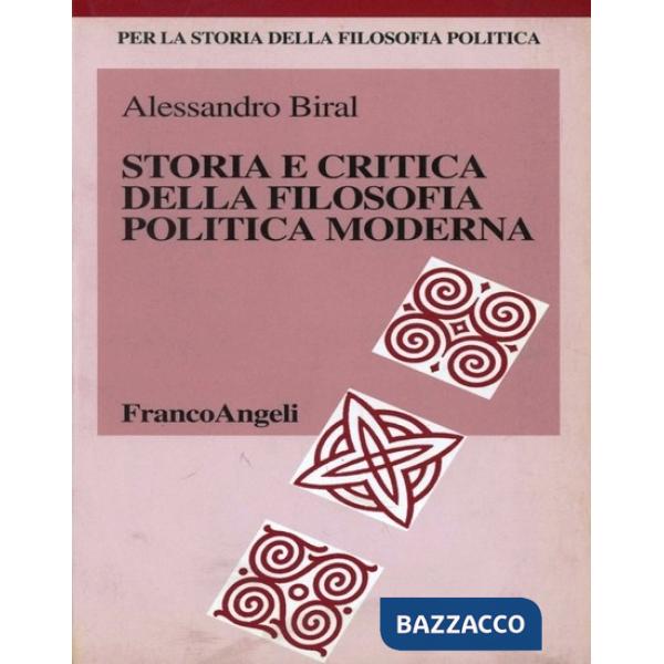 Storia e critica della filosofia politica moderna