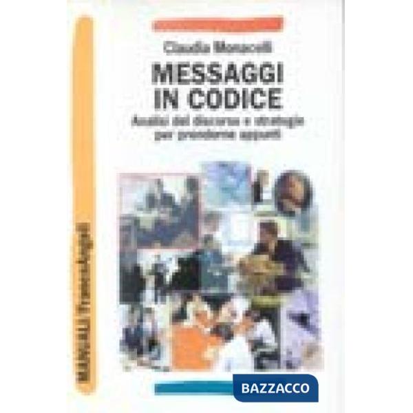 Messaggi in codice. Analisi del discorso e strategie per prenderne appunti