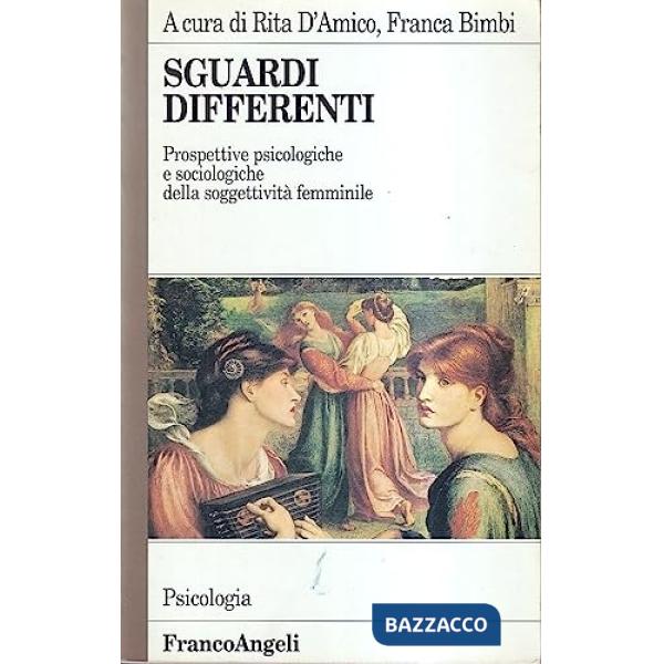 Sguardi differenti. Prospettive psicologiche e sociologiche della soggettività f