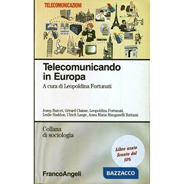 Tele comunicando in Europa