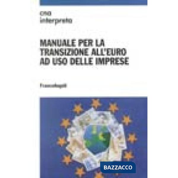 Manuale per la transizione all'Euro ad uso delle imprese