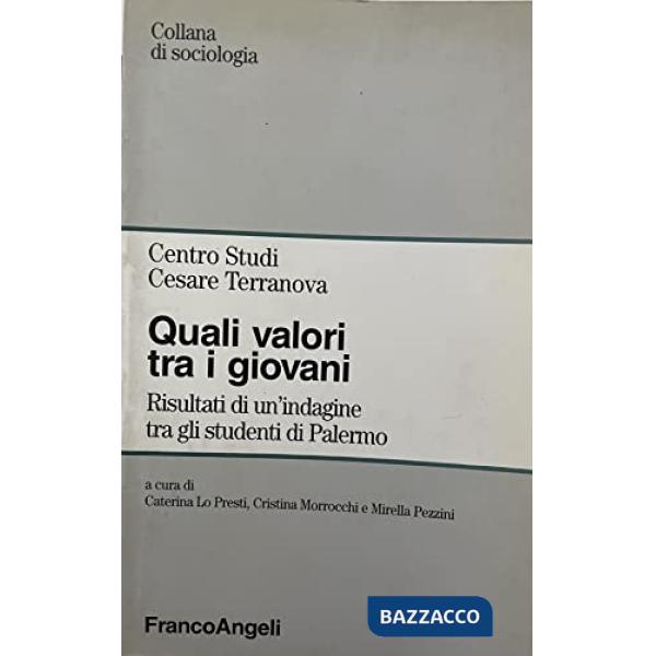 Quali valori tra i giovani. Risultati di un'indagine tra gli studenti di Palermo