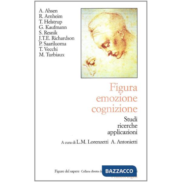 Figura emozione cognizione. Studi, ricerche, applicazioni