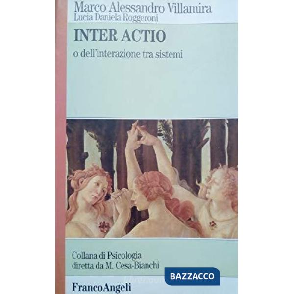 Inter actio o dell'interazione tra sistemi