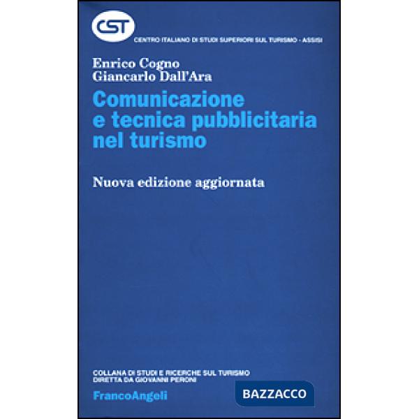 Comunicazione e tecnica pubblicitaria nel turismo