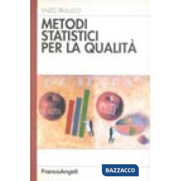 Metodi statistici per la qualità