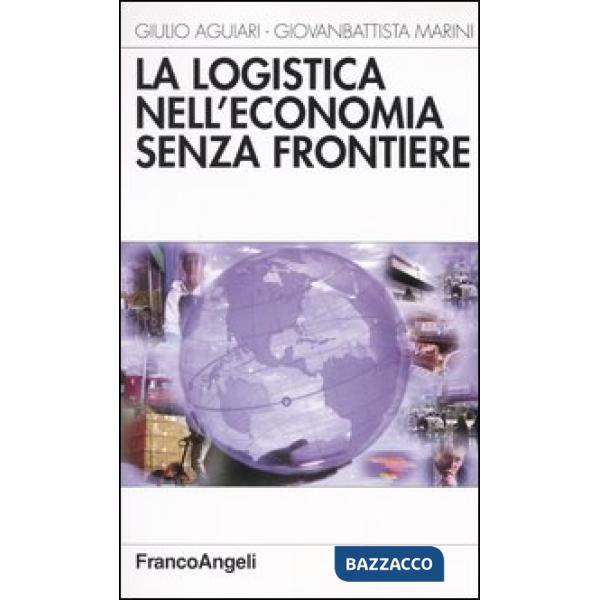 Logistica nell'economia senza frontiere (La)