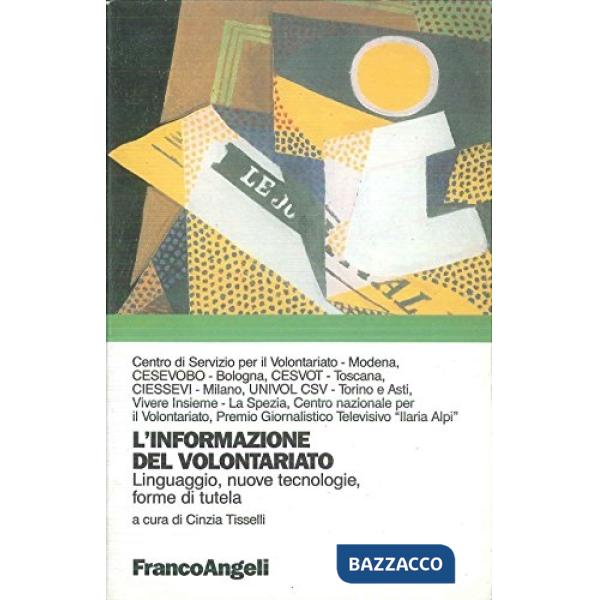 Informazione del volontariato. Linguaggio, nuove tecnologie, forme di tutela (L')
