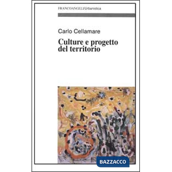 Culture e progetto del territorio