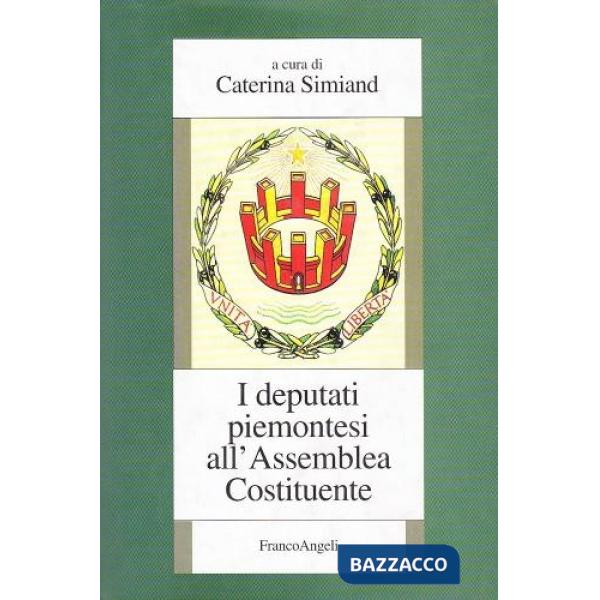 Deputati piemontesi all'Assemblea Costituente (I)