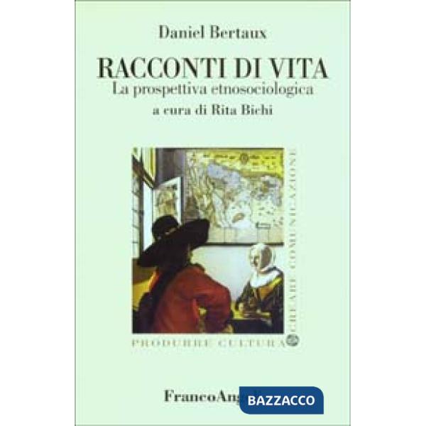 Racconti di vita. La prospettiva etnosociologica