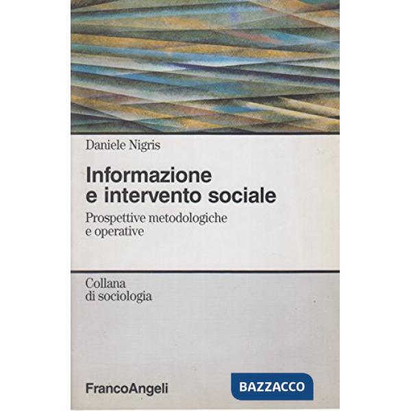 Informazione e intervento sociale. Prospettive metodologiche e operative