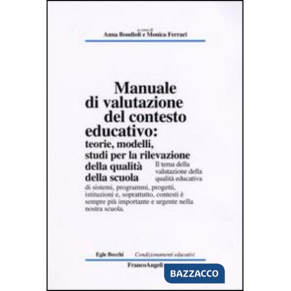 Manuale di valutazione del contesto educativo: teorie, modelli, studi per la rilevazione della qualità nella scuola