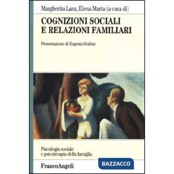 Cognizioni sociali e relazioni familiari