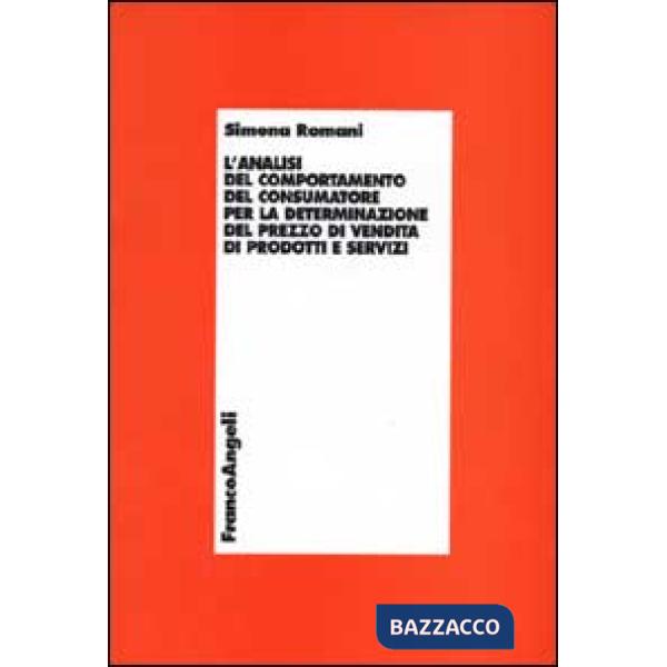 Analisi del comportamento del consumatore per la determinazione del prezzo di ve
