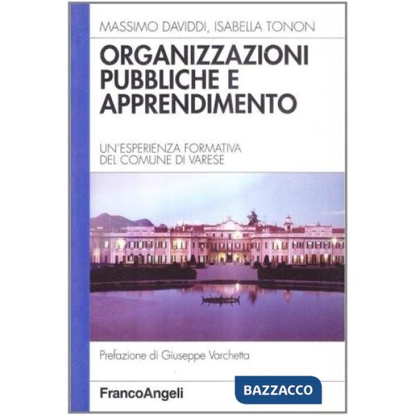 Organizzazioni pubbliche e apprendimento. Un'esperienza formativa del Comune di Varese