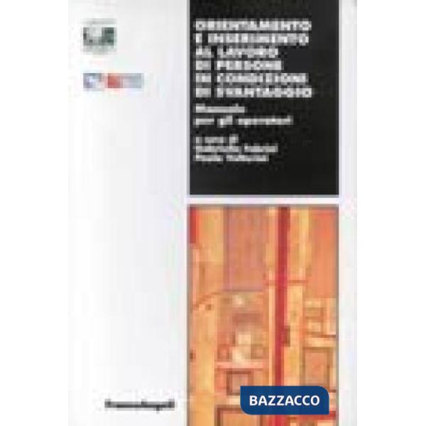 Orientamento e inserimento al lavoro di persone in condizioni di svantaggio. Man