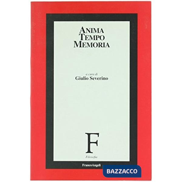 Anima tempo memoria