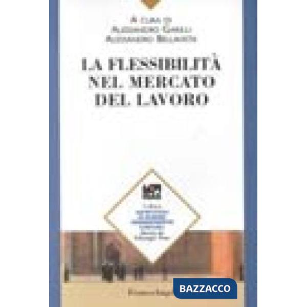 Flessibilità nel mercato del lavoro (La)