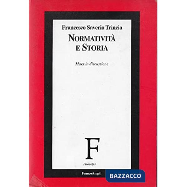 Normatività e storia. Marx in discussione