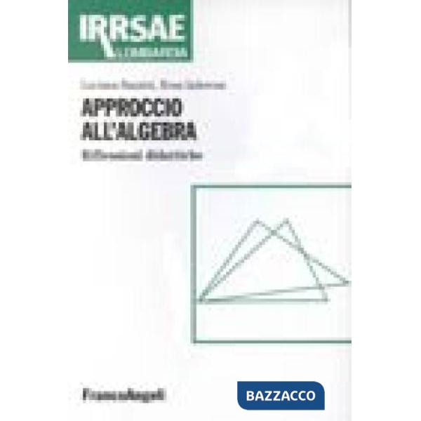Approccio all'algebra. Riflessioni didattiche