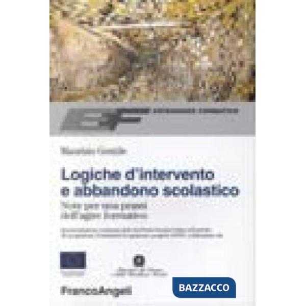Logiche d'intervento e abbandono scolastico. Note per una prassi dell'agire form