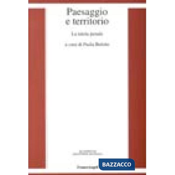 Paesaggio e territorio. La tutela penale