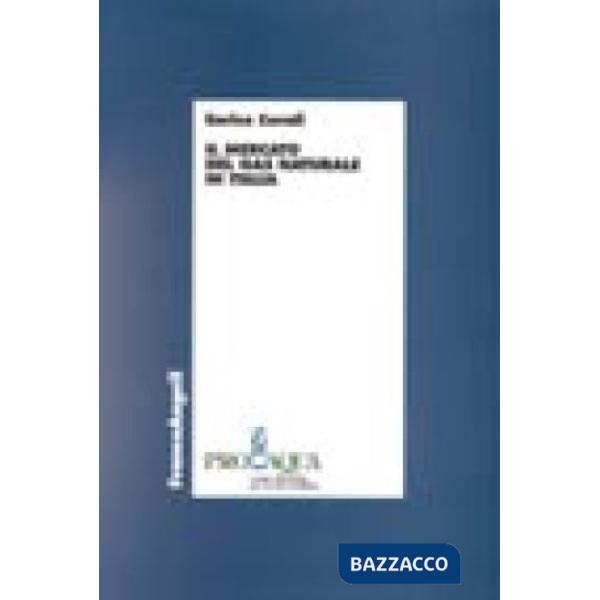 Mercato del gas naturale in Italia (Il)