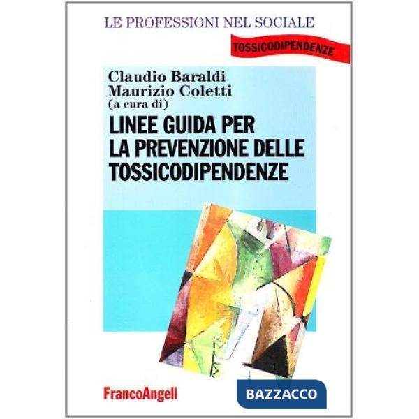 Linee guida per la prevenzione delle tossicodipendenze
