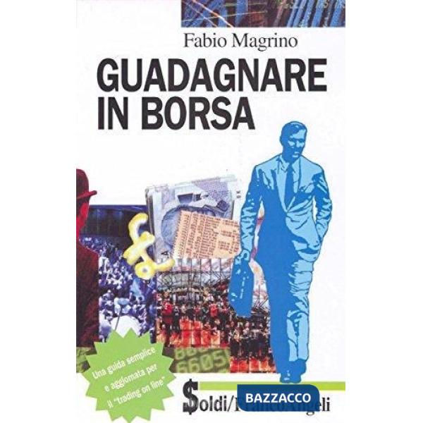 Guadagnare in Borsa