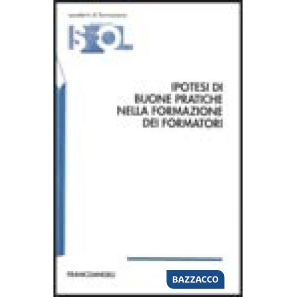 Ipotesi di buone pratiche nella formazione dei formatori