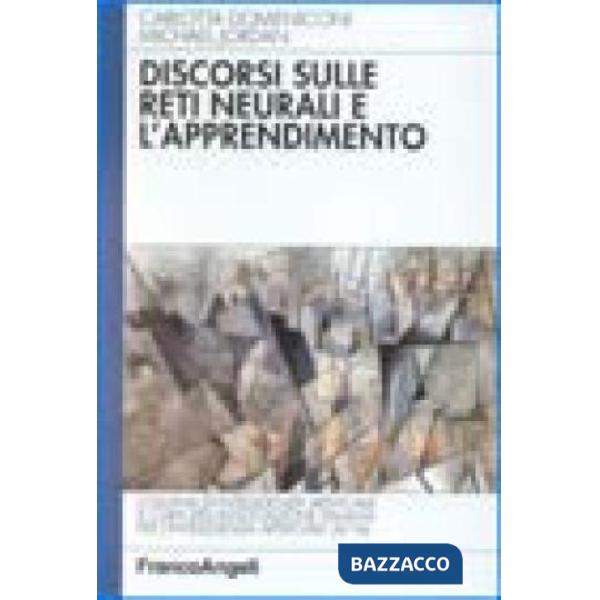 Discorsi sulle reti neurali e l'apprendimento
