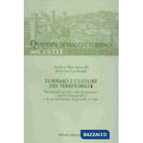 Turismo e culture del territorio I. Strumenti per la valorizzazione: i musei etn