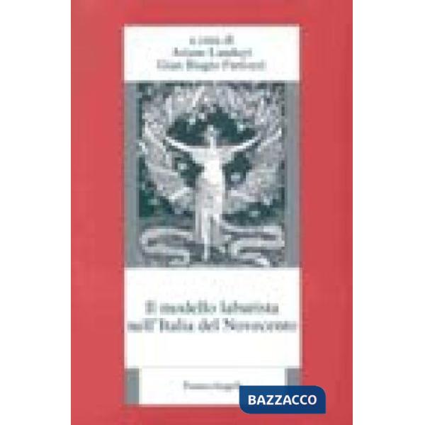 Modello laburista nell'Italia del Novecento (Il)