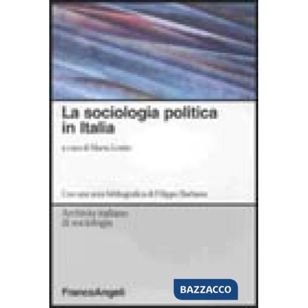 Sociologia politica in Italia (La)