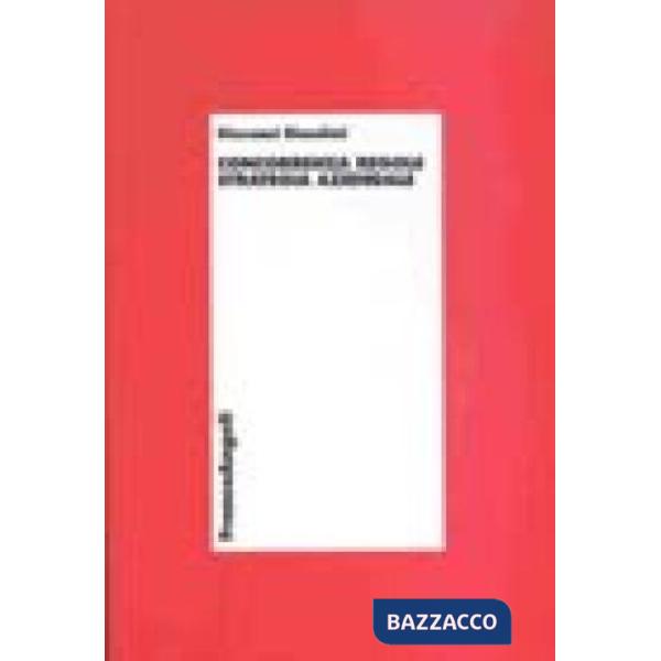 Concorrenza regole strategia aziendale